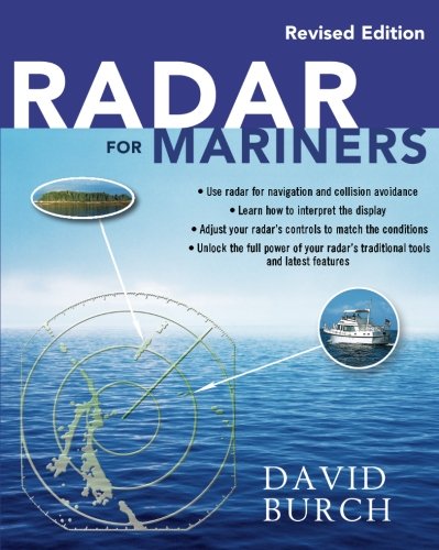 Pre-Owned Radar for Mariners  Revised Edition (Paperback 9780071830393) by David Burch